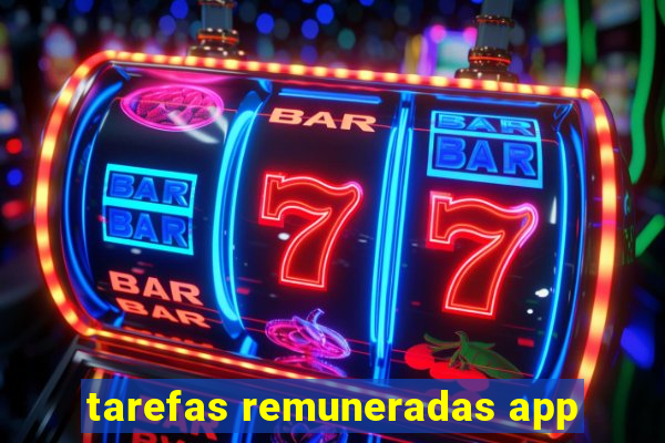 tarefas remuneradas app